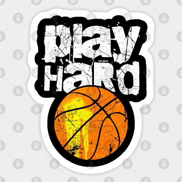 Play Hard (Or Go Home) Sticker by EddieBalevo